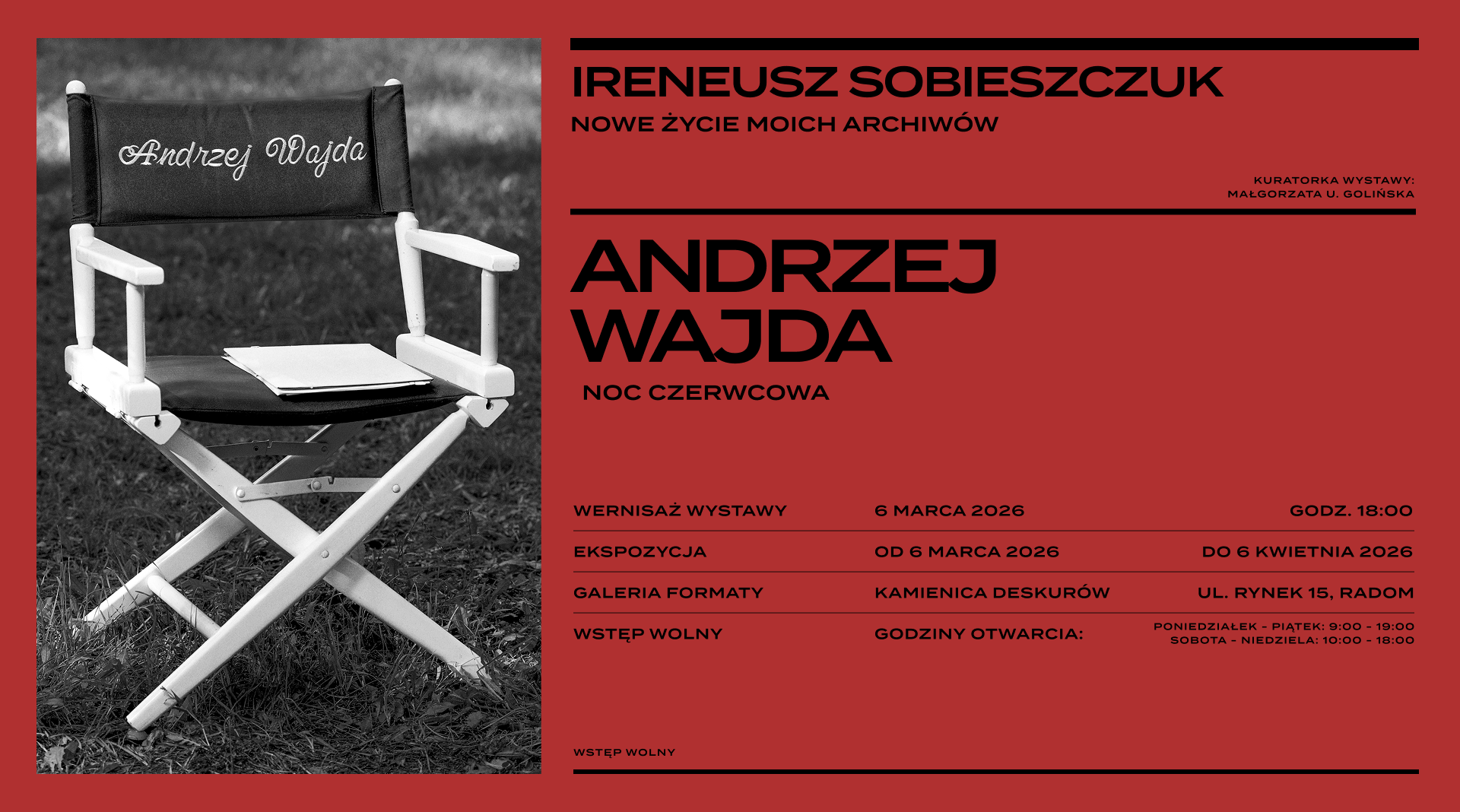 Wystawa fotografii Ireneusza Sobieszczuka pt. „Andrzej Wajda – Noc Czerwcowa” z cyklu „Nowe Życie Moich Archiwów”
